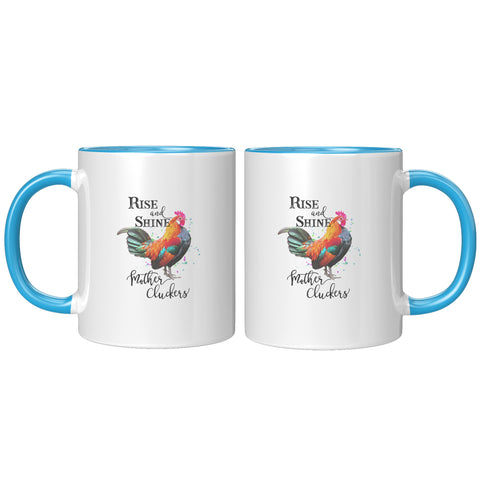 Image of Rise & Shine Mother Cluckers Mug