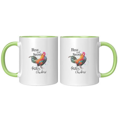 Image of Rise & Shine Mother Cluckers Mug