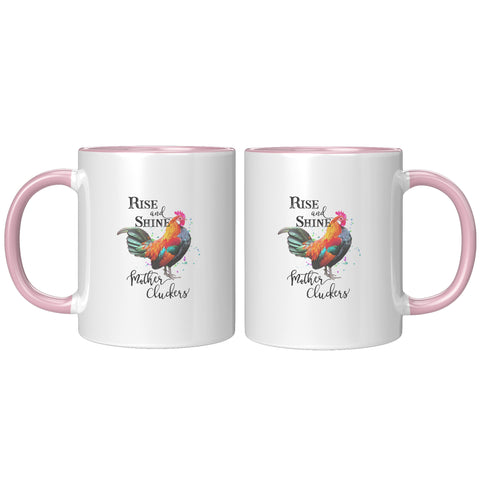 Image of Rise & Shine Mother Cluckers Mug