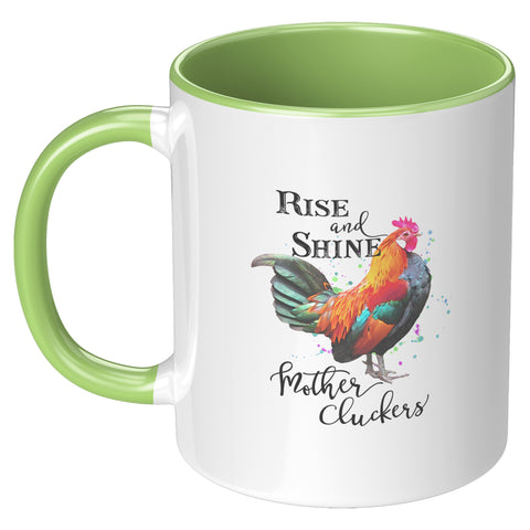 Image of Rise & Shine Mother Cluckers Mug