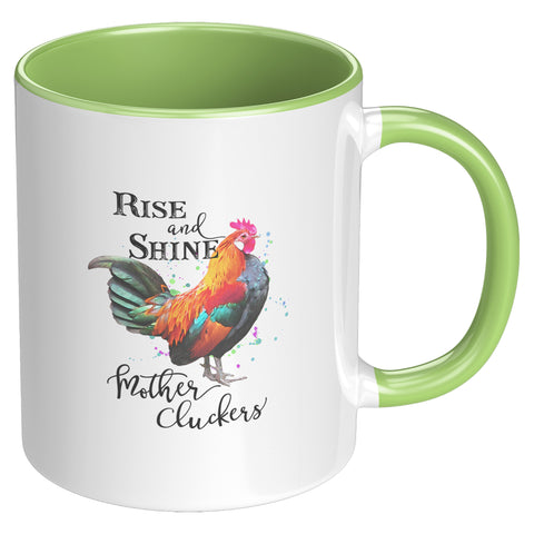 Image of Rise & Shine Mother Cluckers Mug