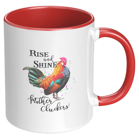 Image of Rise & Shine Mother Cluckers Mug