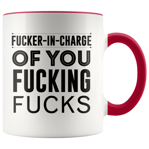 Image of Fucker-in-Charge Mug