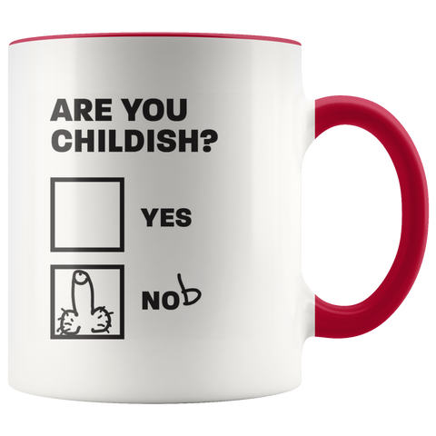Image of Are you Childish? Mug