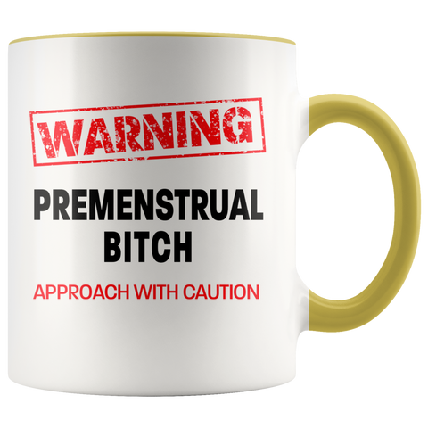 Image of Premenstrual Bitch Colour Accent Mug