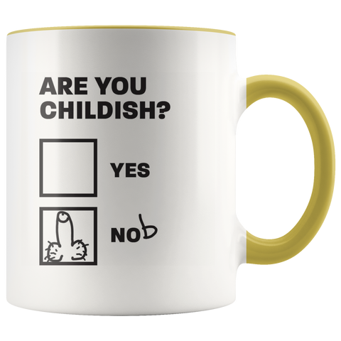Image of Are you Childish? Mug