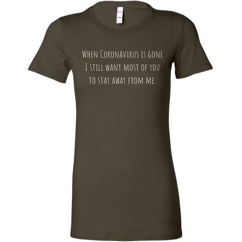 Stay Away from Me Women's T-Shirt