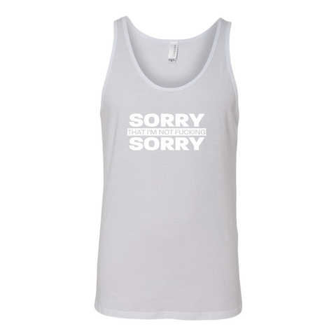 Image of Sorry not Sorry Unisex Tank Top