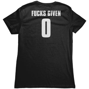 Fucks Given Women's T-Shirt
