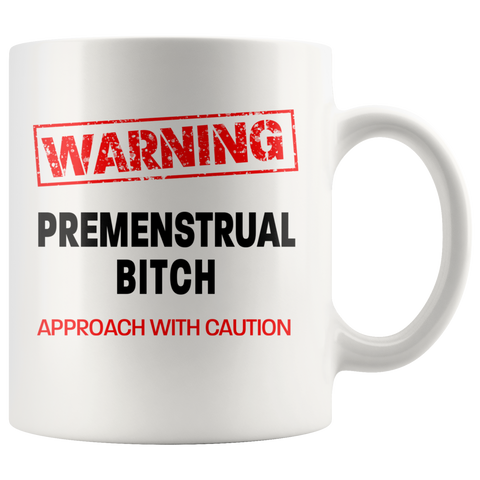 Image of Premenstrual Bitch Colour Accent Mug