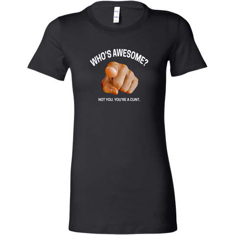 Image of Who's Awesome? Women's T-Shirt