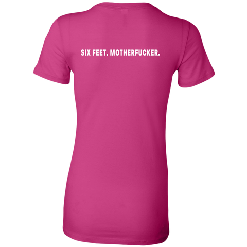Image of Six feet, Motherfucker Women's T-Shirt