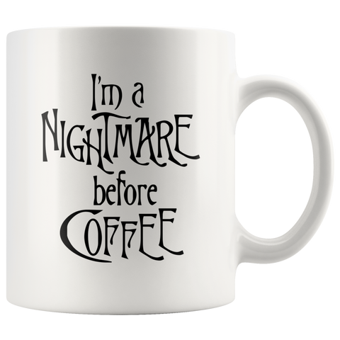 Image of I'm a Nightmare before Coffee Color Accent Mug