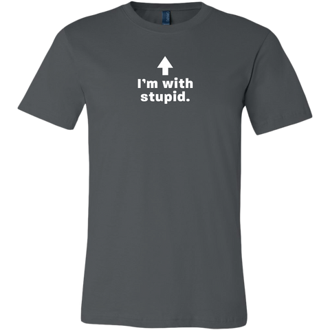 Image of I'm with Stupid T Shirt
