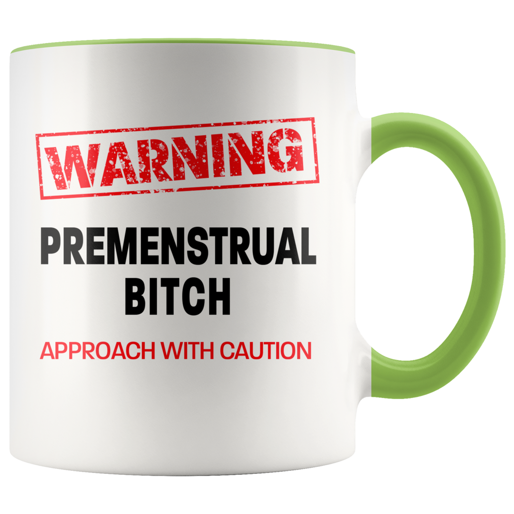 Premenstrual Bitch Colour Accent Mug