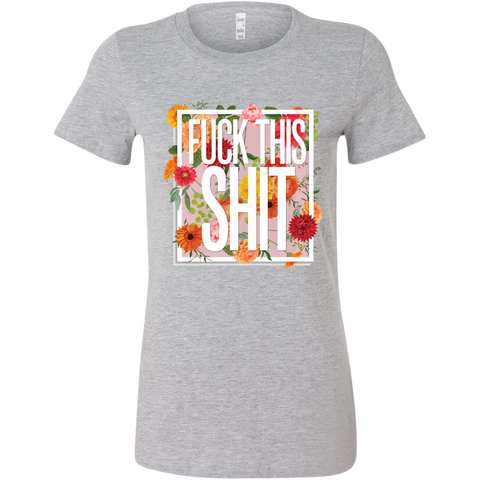 Image of Fuck This Shit Women's T-Shirt